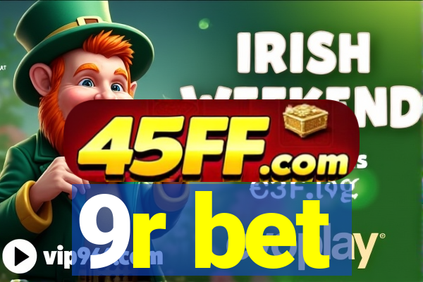 9r bet
